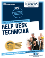 Help Desk Technician (C-4098): Passbooks Study Guide (Career Examination Series)