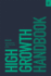 High Growth Handbook: Scaling Startups From 10 to 10, 000 People