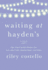 Waiting at Hayden's