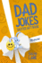 Dad Jokes: Easter Gift Book (Holiday Joke Books By Ralph Lane)