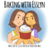 Baking With Esslyn