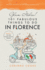 Glam Italia! 101 Fabulous Things to Do in Florence: Insider Secrets to the Renaissance City (Glam Italia! How to Travel Italy)