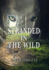 Stranded in the Wild