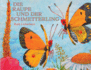 Die Raupe und der Schmetterling
