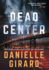Dead Center: Rookie Club Book 1