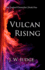 Vulcan Rising