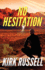 No Hesitation (Grale Thriller)