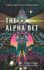The Alpha Bet: a Simple Guide to Save a Complex World