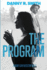 The Program: a Dickie Floyd Detective Novel