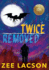 Twice Removed
