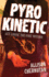 Pyrokinetic