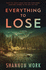 Everything to Lose