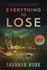 Everything To Lose: Large Print