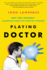 Playing Doctor; Part Two