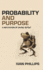 Probability and Purpose