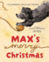 Max's Merry Christmas (the Whimsical Life of Max the Dog)