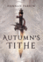 Autumn's Tithe (the Severed Realms Trilogy)