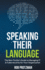 Speaking Their Language