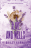 Alive and Wells (Wells Ranch Series)