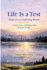 Life is a Test...: Hope in a Confusing World