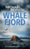 Whale Fjord: a Magnus Iceland Mystery Book 7