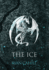 The Ice: the Bound and the Broken Novella