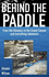 Behind the Paddle