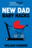 New Dad Baby Hacks: a Contemporary Guide for Dads, Strategies for the 1st Year That Every First Time Father Needs (New Dad Hacks Book Series)