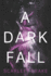 A Dark Fall