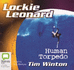 Lockie Leonard, Human Torpedo