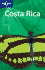 Lonely Planet Costa Rica (Lonely Planet Costa Rica)