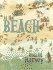 At the Beach: Postcards From Crabby Spit