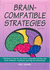 Brain-Compatible Strategies
