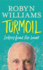 Turmoil: Letters from the Brink