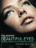 Beautiful Eyes: the Ultimate Eye Makeup Guide
