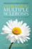 Overcoming Multiple Sclerosis: the Evidence-Based 7 Step Recovery Program