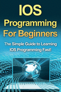 Ios Programming for Beginners