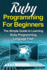 Ruby Programming for Beginners