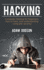 Hacking: Computer Hacking for beginners, how to hack, and understanding computer security!