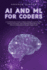 Ai and Ml for Coders