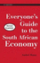 Everyone's Guide to the South African Economy