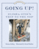 Going Up! : Elisha Otis's Trip to the Top (Great Idea Series)