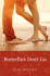 Butterflies Don�T Lie