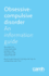 Obsessive-Compulsive Disorder: An Information Guide