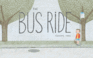The Bus Ride
