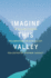 Imagine This Valley Format: Paperback
