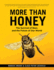More Than Honey: the Survival of Bees and the Future of Our World (David Suzuki Institute)