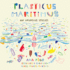 Plasticus Maritimus: an Invasive Species (David Suzuki Institute)