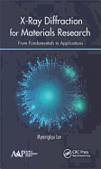 X-Ray Diffraction for Materials Research