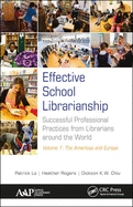 Effective School Librarianship: Successful Professional Practices From Librarians Around the World: (2-Volume Set) (Blue Beetle, 2)